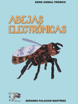 cover image of Abejas Electrónicas